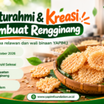 Poster kegiatan silaturahmi dan kreasi membuat rengginang bersama relawan dan wali binaan YAPIM Foundation pada 18 Oktober 2026.