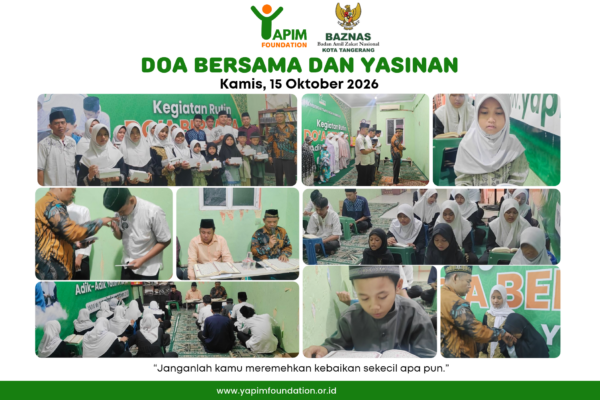 Doa bersama dan Yasinan anak yatim binaan YAPIM Foundation pada Kamis, 15 Oktober 2026