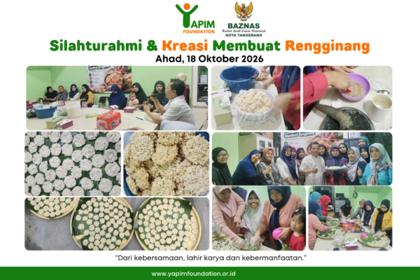 Silaturahmi dan pelatihan membuat rengginang bersama wali yatim binaan YAPIM pada 18 Oktober 2026