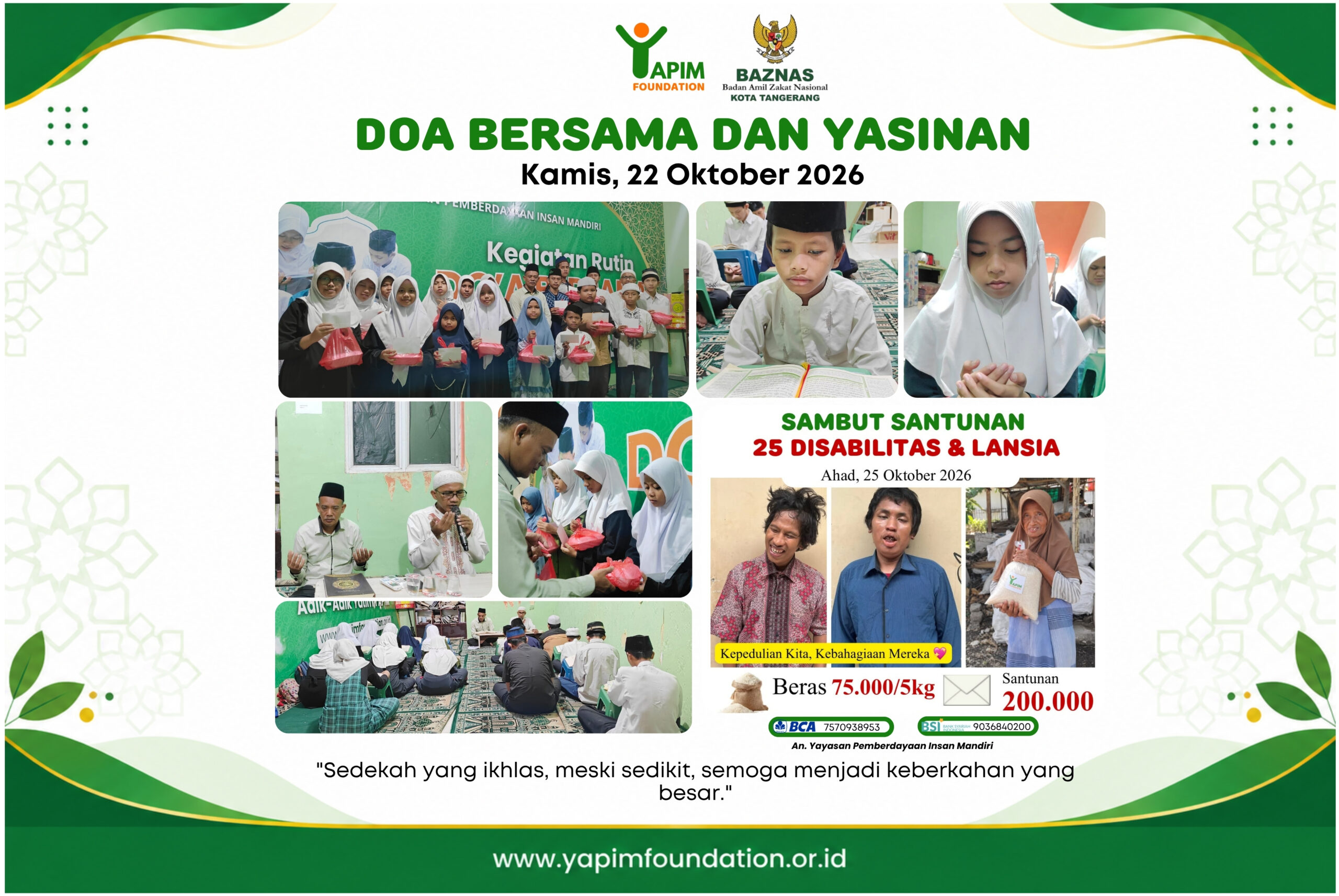 Doa bersama dan Yasinan pekanan YAPIM Foundation serta ajakan santunan 25 penyandang disabilitas dan lansia pada Oktober 2026.