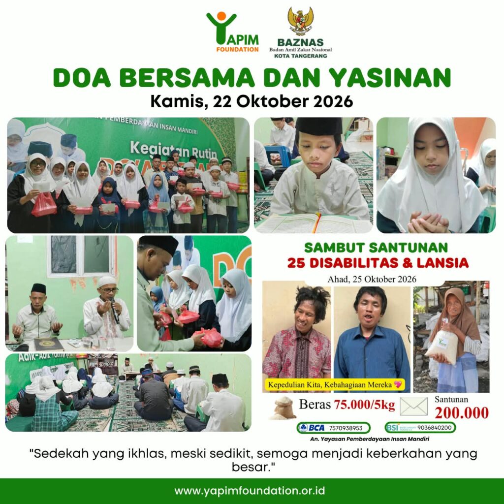 doa bersama dan Yasinan YAPIM Foundation pada 22 Oktober 2026 serta ajakan santunan untuk 25 penyandang disabilitas dan lansia.